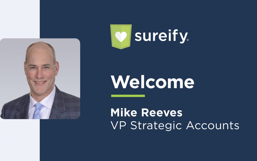 Sureify Enlists Mike Reeves