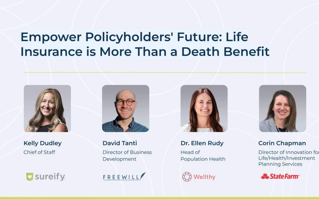 Empower Policyholders’ Future: Life Insurance is More Than a Death Benefit