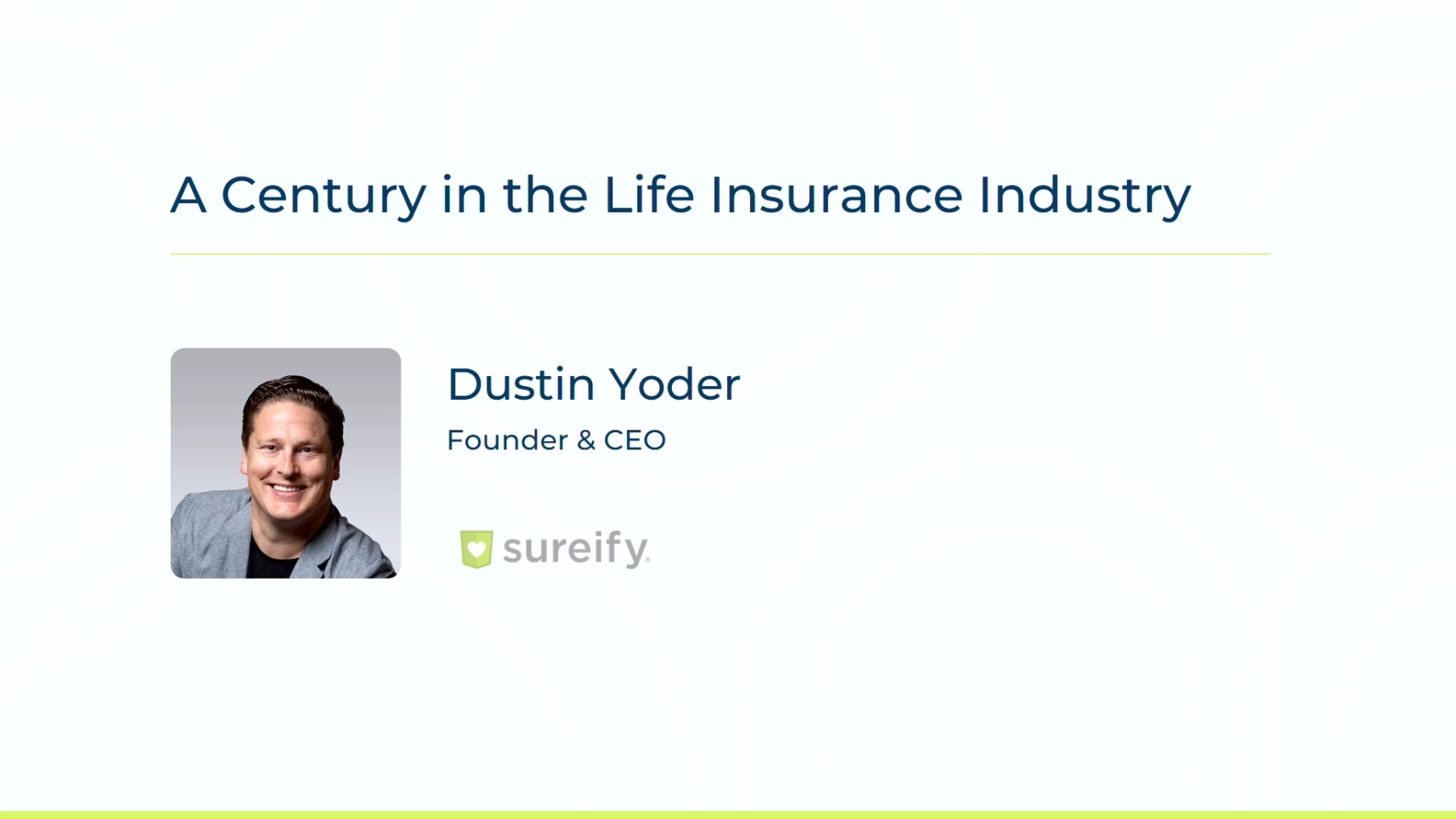 A Century in the Life Insurance Industry