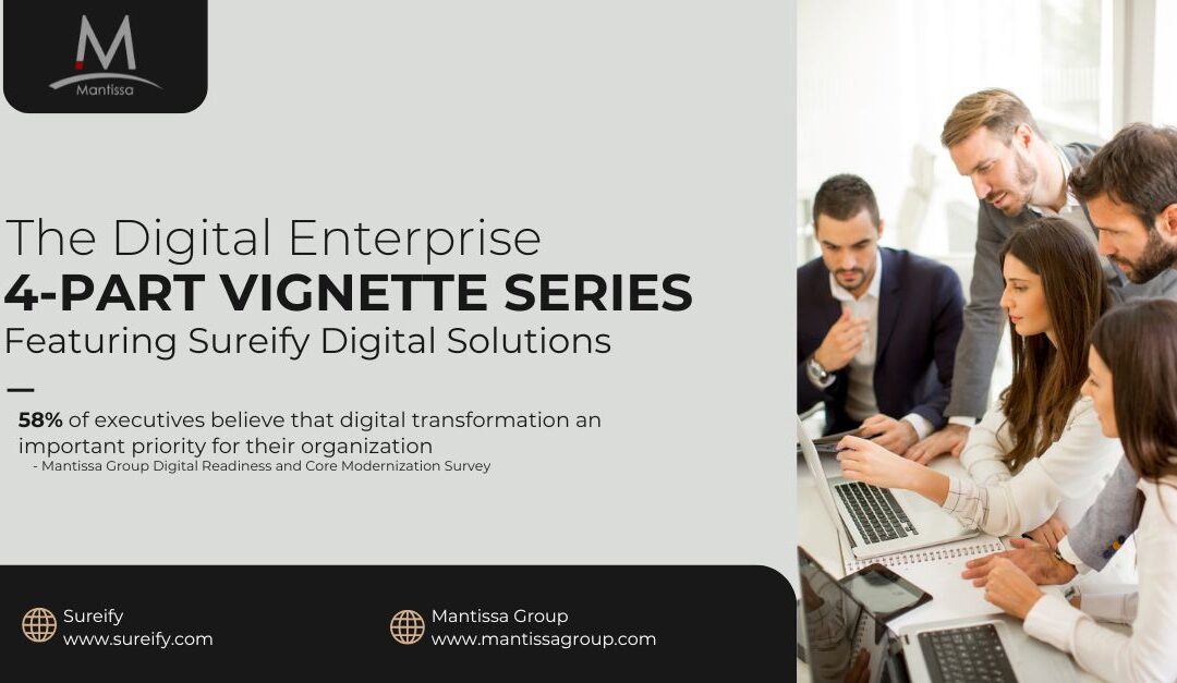 Mantissa Blog: The Digital Enterprise – Part 1: Digital Priorities