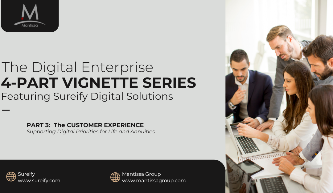 Mantissa Blog: The Digital Enterprise  – Part 3: Customer Enablement