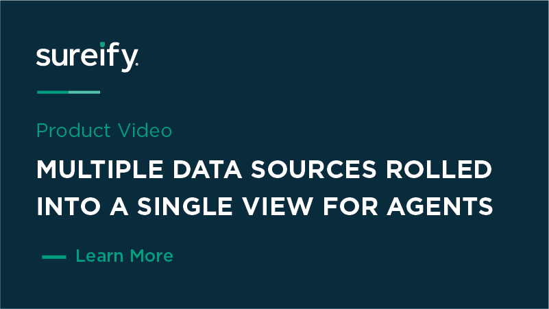 Multiple Data Sources Rolled Into A Single View For Agents