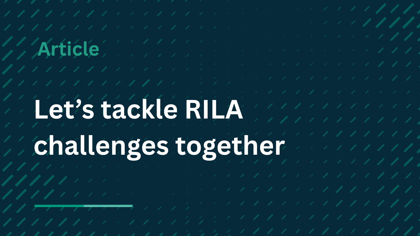 Let’s tackle RILA together