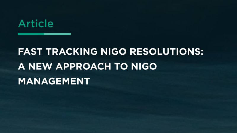 Fast Tracking NIGO Resolutions: A New Approach to NIGO Management